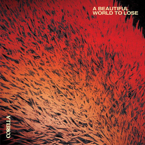 Corella - A Beautiful World To Lose vinyl record cover