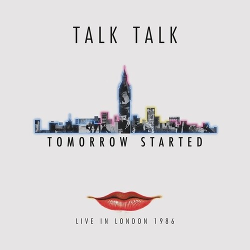 Tomorrow Started: Live In London 1986