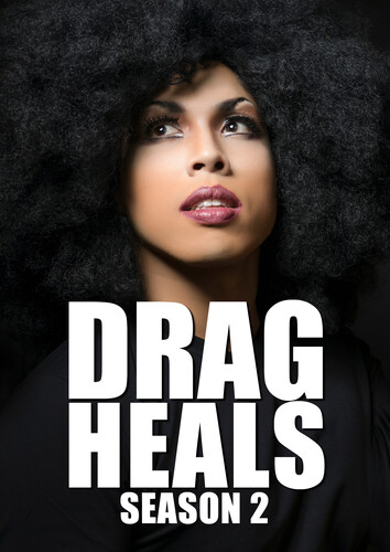 Drag Heals: Season 2