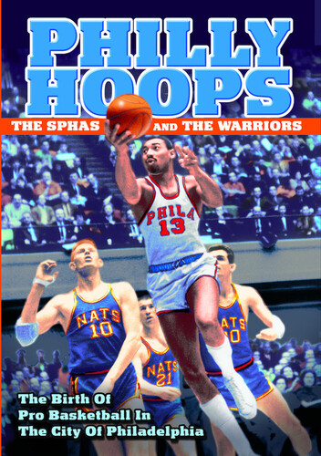 Philly Hoops: The SPHAs and the Warriors