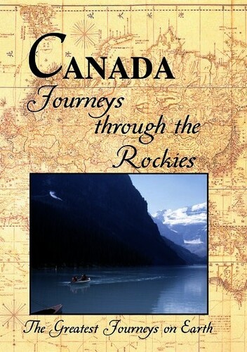 Greatest Journeys: Canada