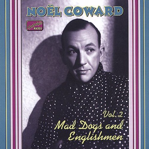Vol. 2-Mad Dogs & Englishmen-C