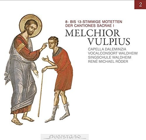Melchior Vulpius: Vol 2