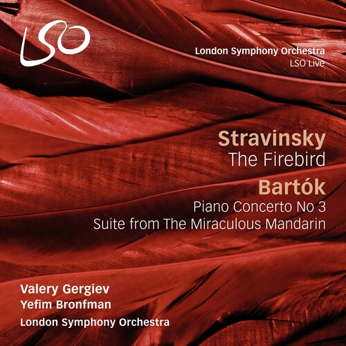 Stravinsky: Firebird /  Bartok: Piano Concerto No. 3 /  Suite from the