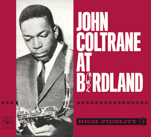John Coltrane - At Birdland [Digipak]