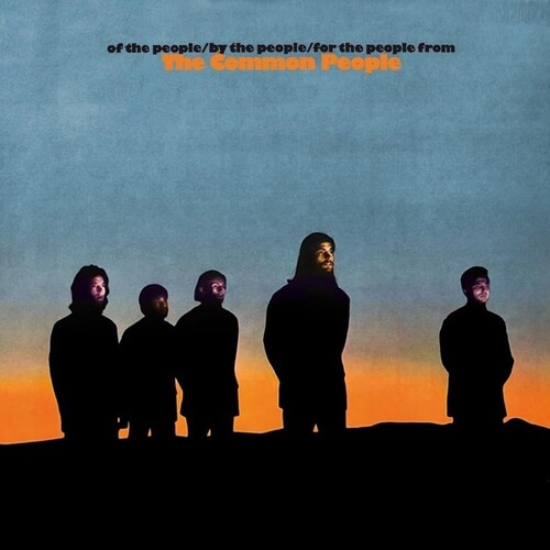 Common People - Of The People / By The People / For The People From The Common People