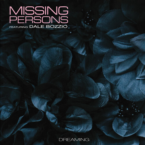 Missing Persons / Dale Bozzio - Dreaming vinyl record cover