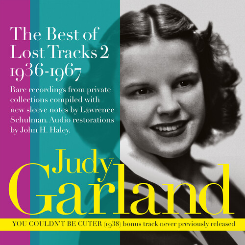 Judy Garland - The Best of Lost Tracks 2: 1936-1967