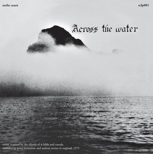 Across The Water - Across The Water