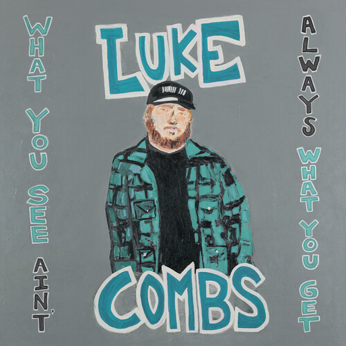 Luke Combs - What You See Ain't Always What You Get: Deluxe Edition [2CD]