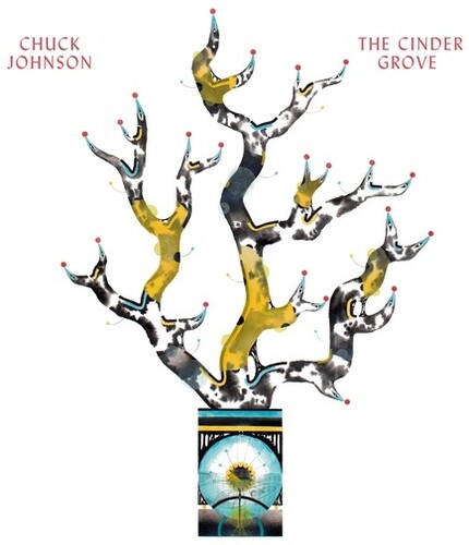 Chuck Johnson - Cinder Grove vinyl record cover