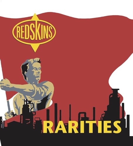Redskins - Rarities [Colored Vinyl] (Red) (Can)