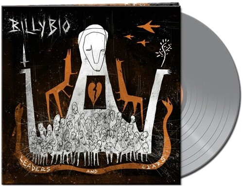 Billybio - Leaders & Liars (Silver) [Colored Vinyl] (Gate) [Limited Edition] (Slv)