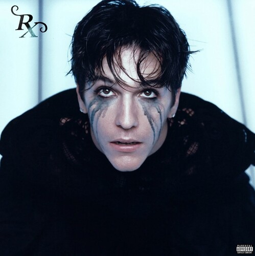 Rx [Explicit Content]