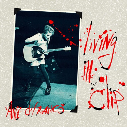 Living In Clip (25th Anniversarry Edition)