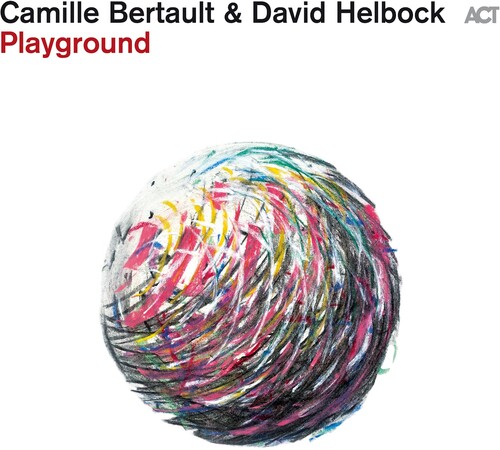 Camille Bertault  / Helbock,David - Playground (Can)