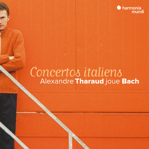 Alexandre Tharaud - Bach: Italian Concertos [Reissue]