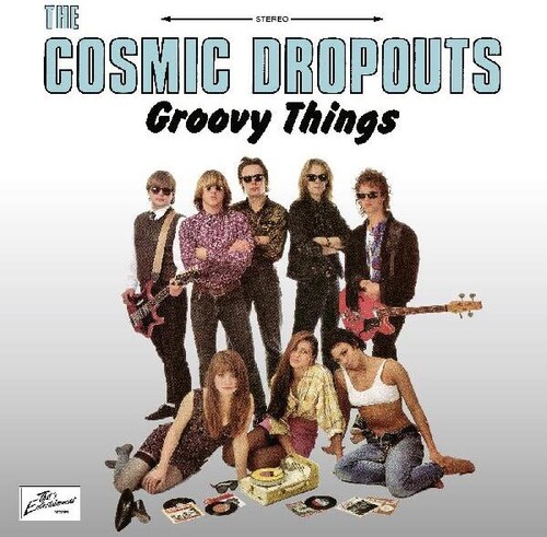 Cosmic Dropoute - Groovy Things (Uk)
