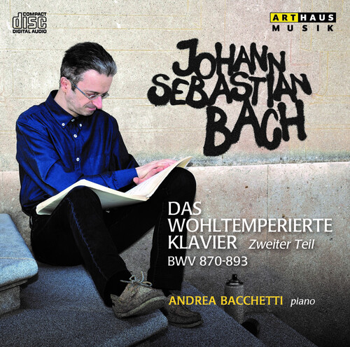 Andrea Bacchetti - Well-Tempered Clavier Book 2