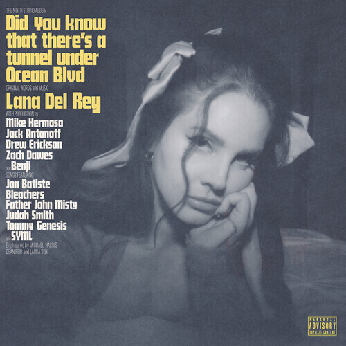 Lana Del Rey - Did you know that there’s a tunnel under Ocean Blvd
