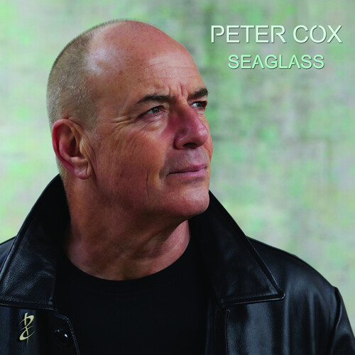 Peter Cox - Seaglass [Digipak]
