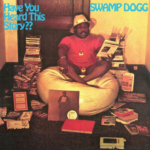 Swamp Dogg - Have You Heard This Story? (Blue) [Colored Vinyl] (Phot)
