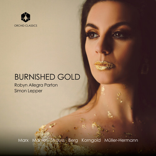 Mahler / Berg / Korngold - Burnished Gold