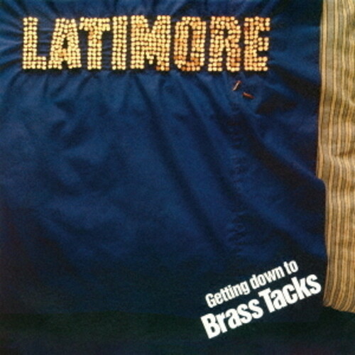 Latimore - Getting Down To Brass Tacks (Jpn)