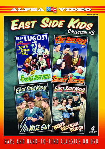 East Side Kids Collection #3 (Spooks Run Wild/ Mr. Wise Guy/ Smart Alecks/ 'Neath Brooklyn Bridge)