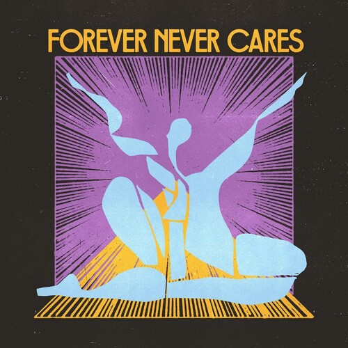 FOREVER NEVER CARES
