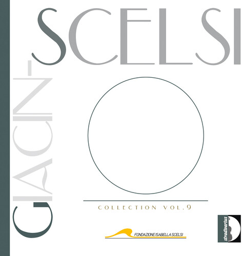 Giacinto Scelsi: The Scelsi Collection, Vol. 9 - Fabrizio Ottaviucci