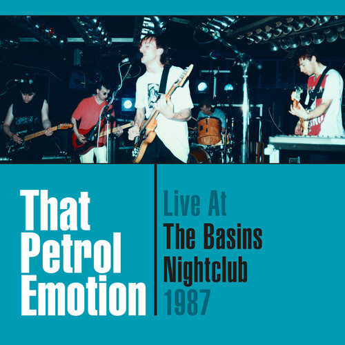 That Petrol Emotion - Live At The Basins Nightclub '87 vinyl record cover