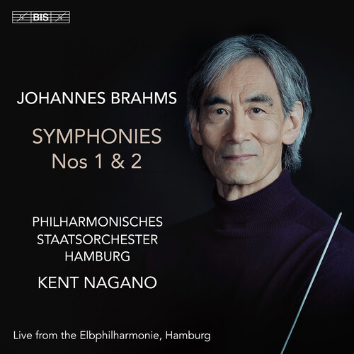 Brahms: Symphonies Nos. 1 & 2