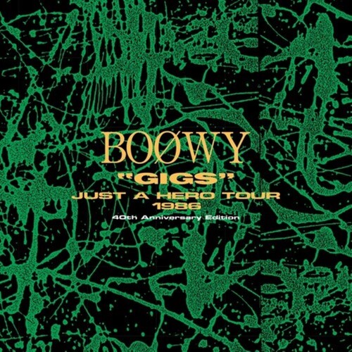 Boowy - Gigs Just A Hero Tour 1986 - 40th Anniversary Ed. vinyl record cover