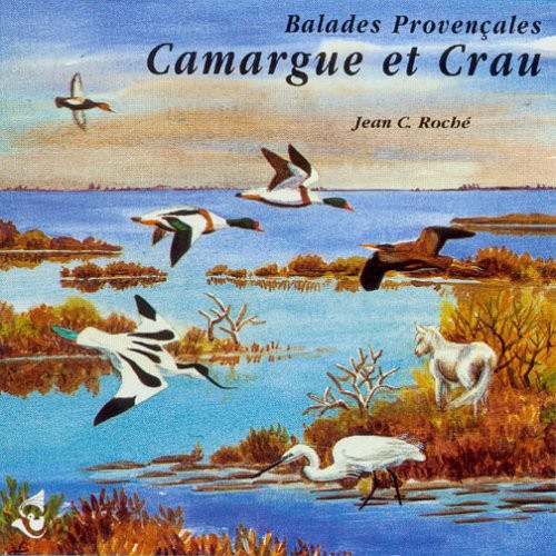Camargue & Crau