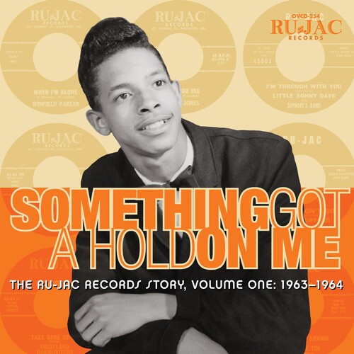 Something Got a Hold on Me: Ru-Jac Records Story