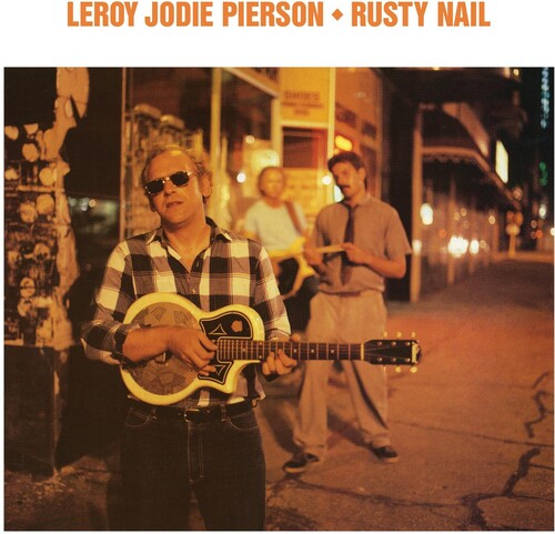 Leroy Pierson Jodie - Rusty Nail