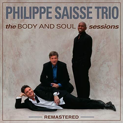 Body And Soul Sessions - Remastered