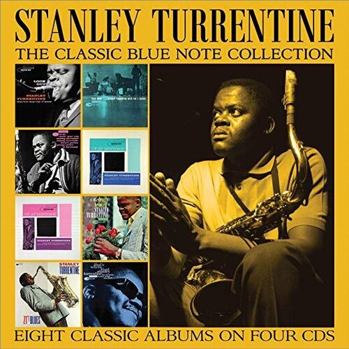 Stanley Turrentine - Stanley Turrentine The Classic Blue Note Collection