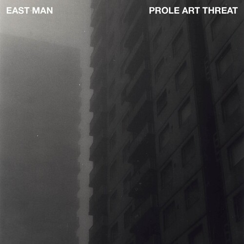 East Man - Prole Art Threat vinyl record cover