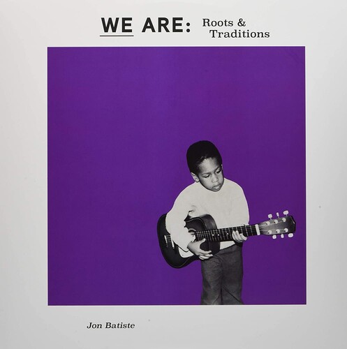 Jon Batiste - WE ARE: Roots & Traditions [RSD BF 2020]