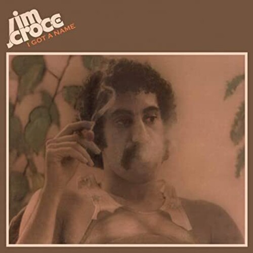 Jim Croce - I Got A Name [LP]