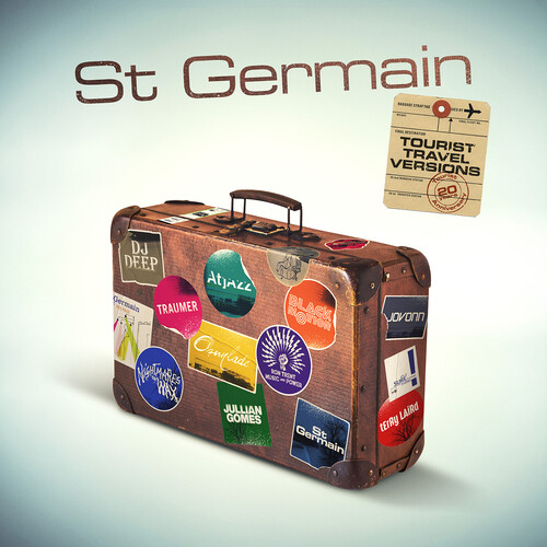 St. Germain - Tourist (Tourist 20th Anniversary Travel Versions)