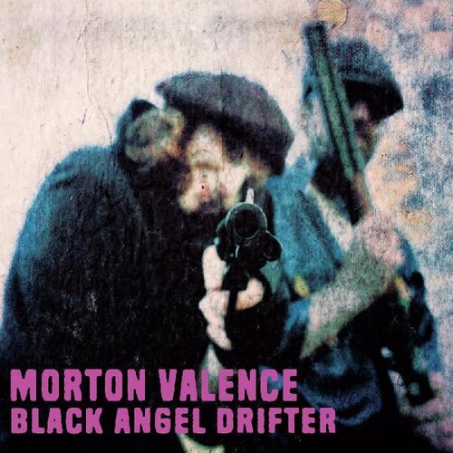 Black Angel Drifter|Morton Valence