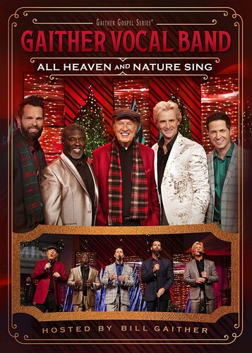 Gaither Vocal Band - All Heaven & Nature Sing
