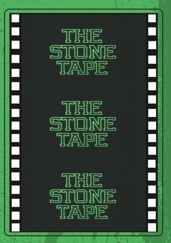 The Stone Tape