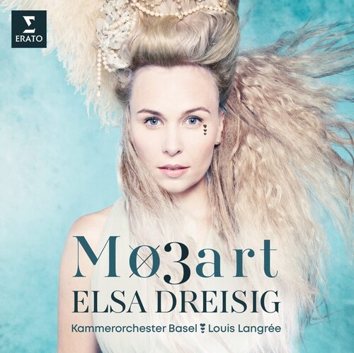 Elsa Dreisig - Mozart X 3 (Opera Arias) [Digipak]