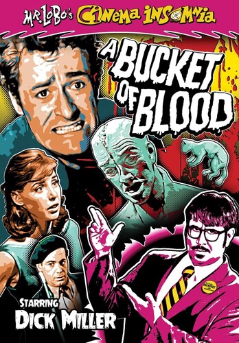 Mr Lobo's Cinema Insomnia: A Bucket of Blood - Mr Lobo's Cinema Insomnia: A Bucket Of Blood
