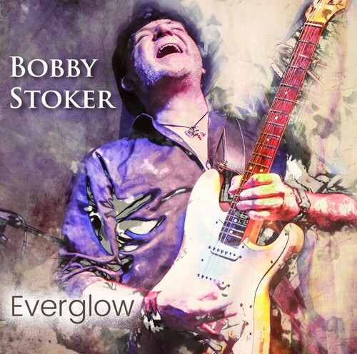 Stoker, Bobby - Everglow vinyl record cover