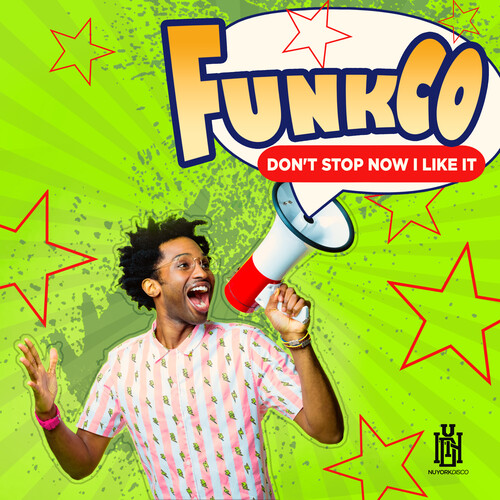 FunkCo - Don't Stop Now I Like It (Mod)